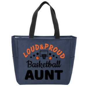 Loud & Proud Basketball Aunt Gift For Basketball Fan Sport Team Zip Tote Bag