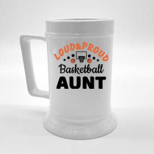 Loud & Proud Basketball Aunt Gift For Basketball Fan Sport Team Beer Stein