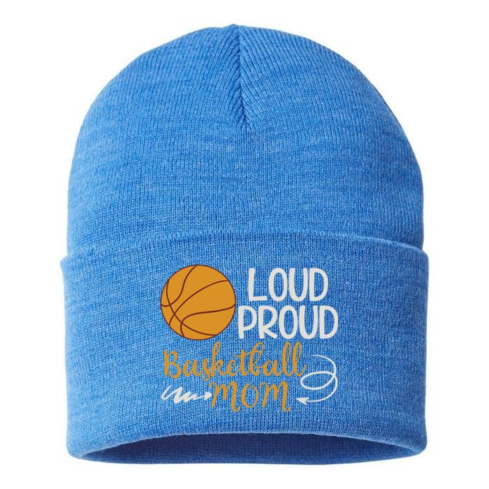 Loud Proud Basketball Mom Mommy Mother Tee Cool Gift Sustainable Knit Beanie