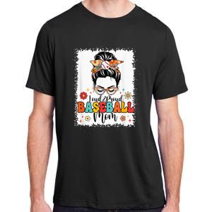 Loud & Proud Baseball Mom Groovy Messy Bun & Bleached Hair Adult ChromaSoft Performance T-Shirt