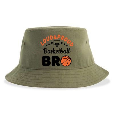 Loud & Proud Basketball Bro Gift For Basketball Fan Sport Team Sustainable Bucket Hat