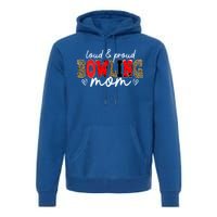 Loud Proud Bowling Mom Leopard Mama Mommy Mother's Day Funny Gift Premium Hoodie