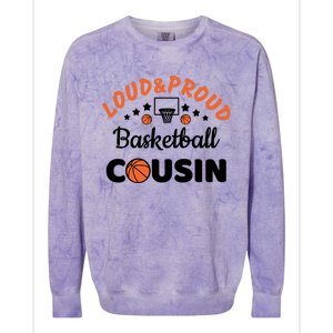 Loud & Proud Basketball Cousin Gift For Basketball Fan Sport Team Colorblast Crewneck Sweatshirt