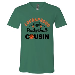 Loud & Proud Basketball Cousin Gift For Basketball Fan Sport Team V-Neck T-Shirt