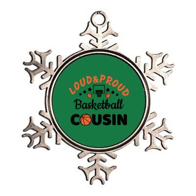 Loud & Proud Basketball Cousin Gift For Basketball Fan Sport Team Metallic Star Ornament