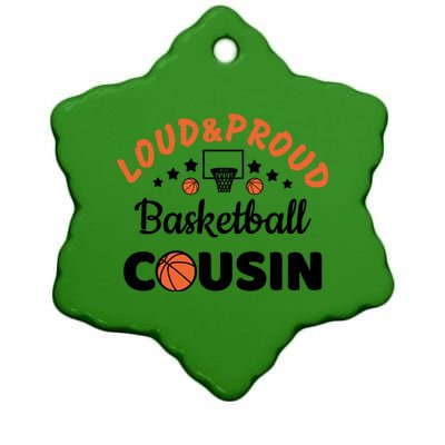 Loud & Proud Basketball Cousin Gift For Basketball Fan Sport Team Ceramic Star Ornament