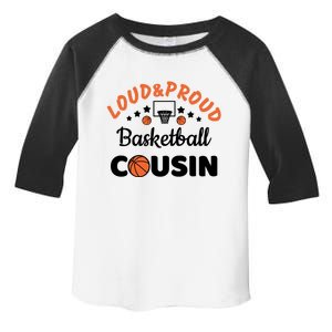 Loud & Proud Basketball Cousin Gift For Basketball Fan Sport Team Toddler Fine Jersey T-Shirt