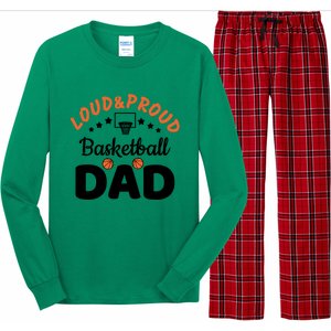 Loud & Proud Basketball Dad Gift For Basketball Fan Sport Team Long Sleeve Pajama Set