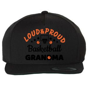 Loud & Proud Basketball Grandma Gift For Basketball Fan Sport Team Wool Snapback Cap