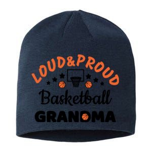 Loud & Proud Basketball Grandma Gift For Basketball Fan Sport Team Sustainable Beanie