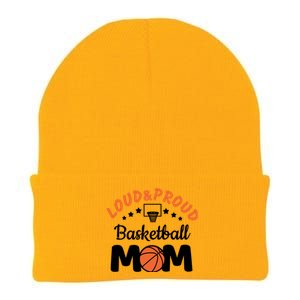 Loud & Proud Basketball Mom Gift For Basketball Fan Sport Team Knit Cap Winter Beanie