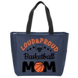 Loud & Proud Basketball Mom Gift For Basketball Fan Sport Team Zip Tote Bag