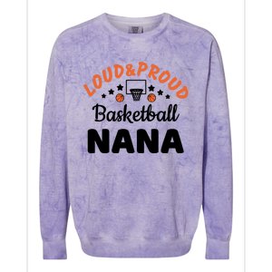 Loud & Proud Basketball Nana Gift For Basketball Fan Sport Team Colorblast Crewneck Sweatshirt