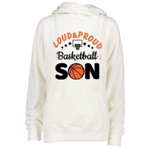 Loud & Proud Basketball Son Gift For Basketball Fan Sport Team Womens Funnel Neck Pullover Hood