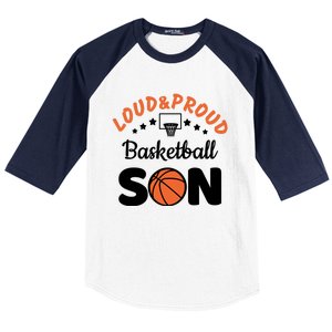 Loud & Proud Basketball Son Gift For Basketball Fan Sport Team Baseball Sleeve Shirt