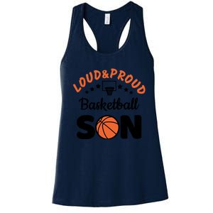 Loud & Proud Basketball Son Gift For Basketball Fan Sport Team Women's Racerback Tank