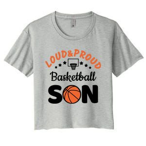 Loud & Proud Basketball Son Gift For Basketball Fan Sport Team Women's Crop Top Tee