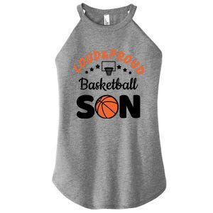 Loud & Proud Basketball Son Gift For Basketball Fan Sport Team Women's Perfect Tri Rocker Tank