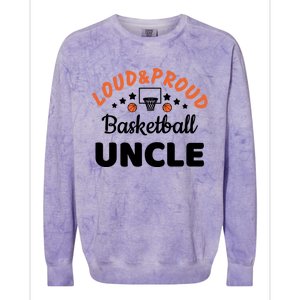 Loud & Proud Basketball Uncle Gift For Basketball Fan Sport Team Colorblast Crewneck Sweatshirt