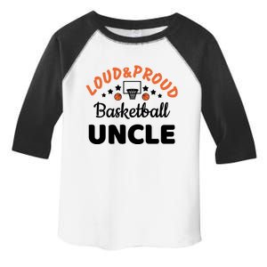 Loud & Proud Basketball Uncle Gift For Basketball Fan Sport Team Toddler Fine Jersey T-Shirt