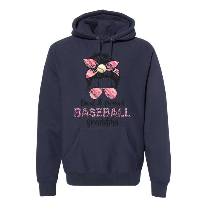 Loud Proud BaseBall Grandma Life Messy Bun Leopard Game Day Premium Hoodie