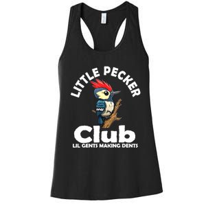 Little Pecker Club Lil Gents Making Dents Funny Woodpecker Women's Racerback Tank