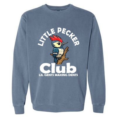 Little Pecker Club Lil Gents Making Dents Funny Woodpecker Garment-Dyed Sweatshirt