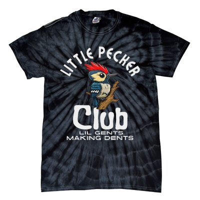 Little Pecker Club Lil Gents Making Dents Funny Women Tie-Dye T-Shirt