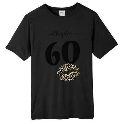 Leopard Printed Chapter 60 Sexy Lips Funny 60th Birthday Tall Fusion ChromaSoft Performance T-Shirt