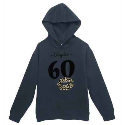 Leopard Printed Chapter 60 Sexy Lips Funny 60th Birthday Urban Pullover Hoodie