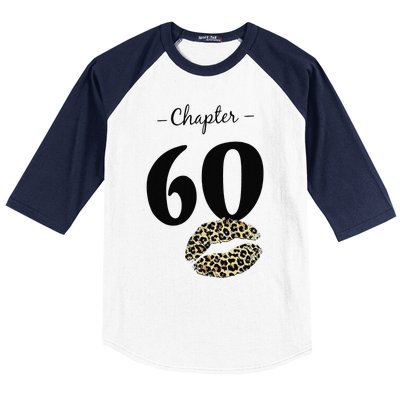 Leopard Printed Chapter 60 Sexy Lips Funny 60th Birthday Baseball Sleeve Shirt