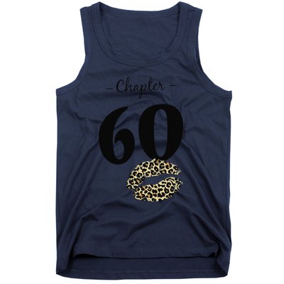 Leopard Printed Chapter 60 Sexy Lips Funny 60th Birthday Tank Top