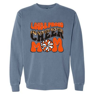 Loud Proud Cheer Mom Orange Team Leopard Funny Cheer Crew Garment-Dyed Sweatshirt