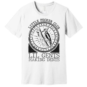 Little Pecker Club Lil Gents Making Dents Premium T-Shirt