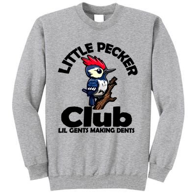 Little Pecker Club Lil Gents Making Dents Tall Sweatshirt