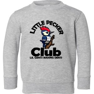 Little Pecker Club Lil Gents Making Dents Toddler Sweatshirt