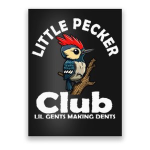 Little Pecker Club Lil Gents Making Dents Poster