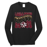 Loud Proud Cheer Mom Maroon Team Leopard Funny Cheer Crew Long Sleeve Shirt