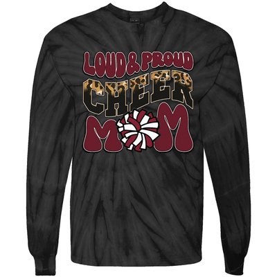 Loud Proud Cheer Mom Maroon Team Leopard Funny Cheer Crew Tie-Dye Long Sleeve Shirt