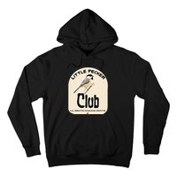 Little Pecker Club Hoodie