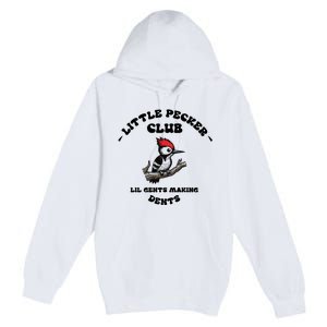 Little Pecker Club Lil Gents Making Dents Premium Pullover Hoodie