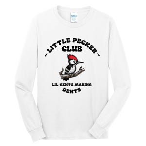 Little Pecker Club Lil Gents Making Dents Tall Long Sleeve T-Shirt