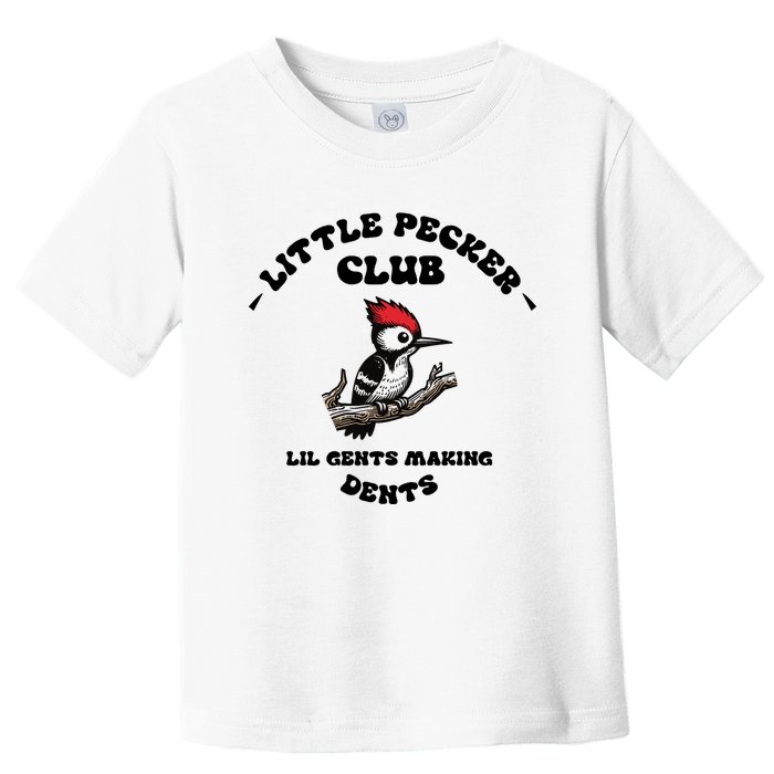 Little Pecker Club Lil Gents Making Dents Toddler T-Shirt