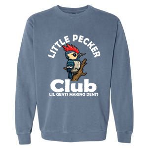 Little Pecker Club Lil Gents Making Dents Funny Woodpecker Garment-Dyed Sweatshirt