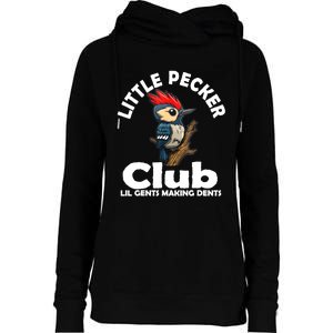 Little Pecker Club Lil Gents Making Dents Funny Woodpecker Womens Funnel Neck Pullover Hood