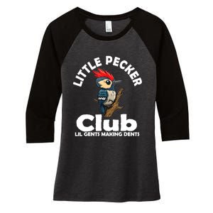 Little Pecker Club Lil Gents Making Dents Funny Woodpecker Women's Tri-Blend 3/4-Sleeve Raglan Shirt