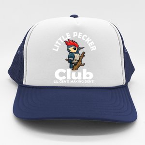 Little Pecker Club Lil Gents Making Dents Funny Woodpecker Trucker Hat