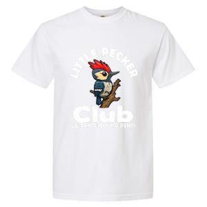 Little Pecker Club Lil Gents Making Dents Funny Woodpecker Garment-Dyed Heavyweight T-Shirt