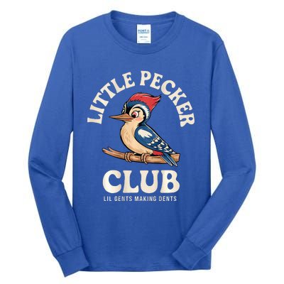 Little Pecker Club Front And Back Tall Long Sleeve T-Shirt