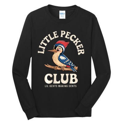 Little Pecker Club Front And Back Tall Long Sleeve T-Shirt